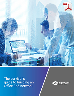 zscaler-survivors-guide-to-building-office-365-network-picture